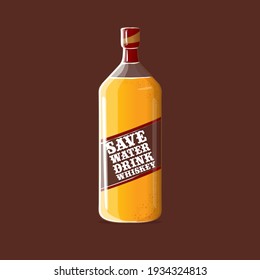 Guarda la bebida de agua whisky de la ilustración o afiche del concepto vector. whisky vectorial o botella bourbon con cita graciosa para imprimir en tee.