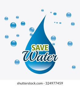 Save water ecology theme design, vector illustration