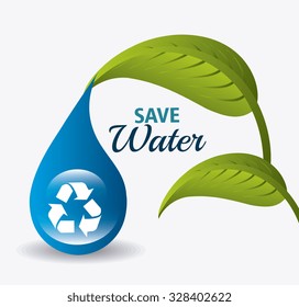 Save water ecology theme design, vector illustration