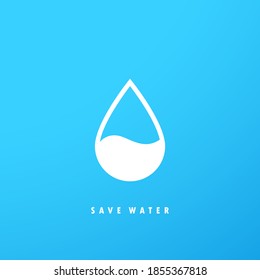 Save the water. Fresh water. Drop logo design template. Ecology concept background with water drop. World Water Day. Vector banner template.