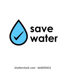 Save water icon design with blue water drop sign and tick mark. Vector illustration.
