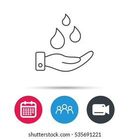 Save water icon. Hand with water drops sign. Ecology environment symbol. Group of people, video cam and calendar icons. Vector