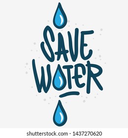 Save Water Liquid Drip Drop Vector Design