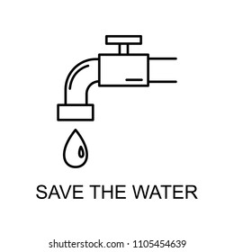 save the water outline icon. Element of enviroment protection icon with name for mobile concept and web apps. Thin line save the water icon can be used for web and mobile on white background