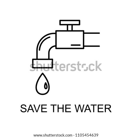 save the water outline icon. Element of enviroment protection icon with name for mobile concept and web apps. Thin line save the water icon can be used for web and mobile on white background