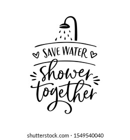 Save water shower together funny bathroom poster. Vector illustration.