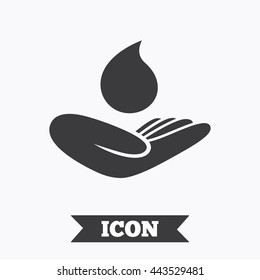 Save water sign icon. Hand holds water drop symbol. Environmental protection symbol. Graphic design element. Flat save water symbol on white background. Vector
