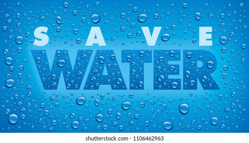 Save Water text on blue background with many water drops