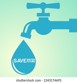 Save Water Vector Concept Ecology. Tap vector sign. Vector illustration
