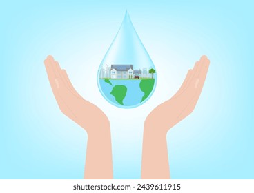 Save Water or Save the World Concept. Hand Holding Drop of Water and World. World Water Day and Environment day. Vector Illustration.