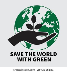 Save the word with green small green huge gains 