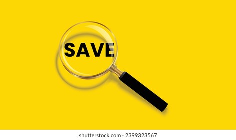 Save word with magnifying glass poster concept design, isolated on yellow background.