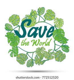 "Save the World" abstract vector poster with floral frame