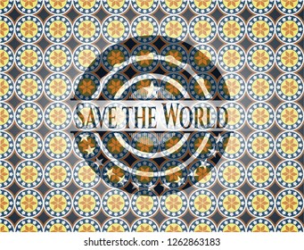 Save the World arabesque emblem background. arabic decoration.