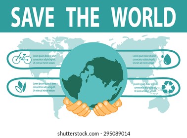Save the World Concept , Green City, environment, ecology infographic  