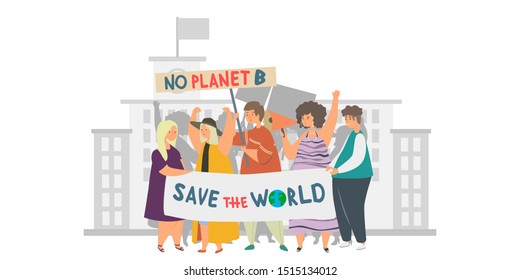 Save the world, ecological movement, сlimate change, no planet B, environmental activism concept. Group of people on rally holding banners, flags and placards. Ecology protest flat vector illustration