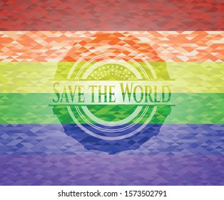 Save the World emblem on mosaic background with the colors of the LGBT flag