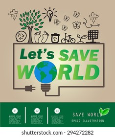 Save the World and Go Green Concept , Vector Illustration