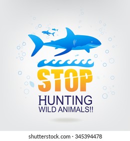 save the world stop hunting wild animals