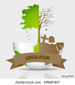Save the world, Tree on a deforested globe and green globe. Vector illustration.