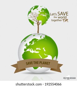 Save the world: Tree shaped world map on a globe. Vector illustration.
