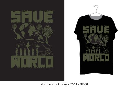 Save World vintage army  t-shirt design