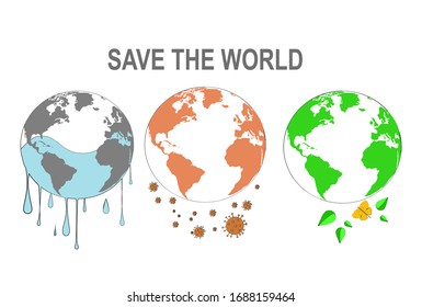 Save the world.Climate change.Pandemic.Green energy.