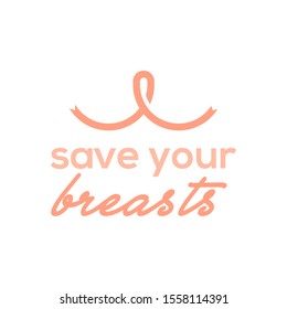 save your breasts quote healthy motivation text