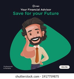 Save for your future banner design. Financial advisor is showing thumbs up. Vector graphic illustration.