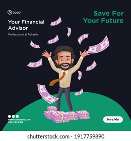 Save for your future banner design. Financial advisor is happy and flying money. Vector graphic illustration.