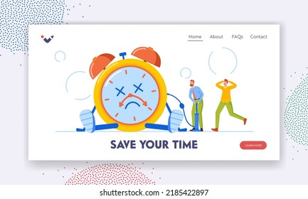 Save your Time Landing Page Template. Tiny Male Characters Trying to Fix Broken Alarm Clock. Office Men Pumping Huge Damaged Watches. Deadline, Overtime. Cartoon People Vector Illustration