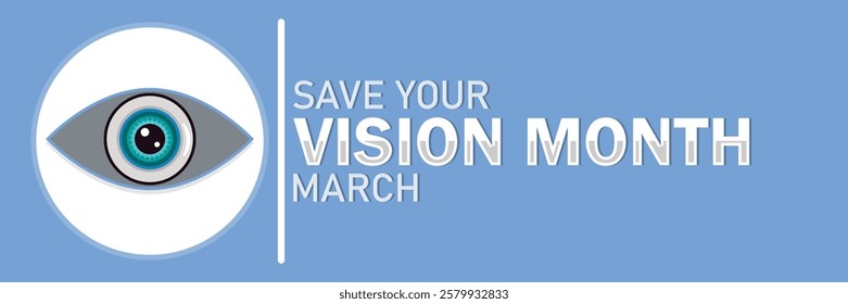 Save Your Vision Month. March. Vector illustration. Design element for banner, poster or card.