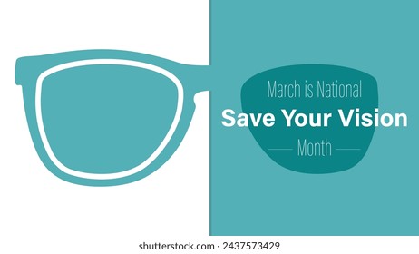 Save your vision month is observed every year in March, vector illustration