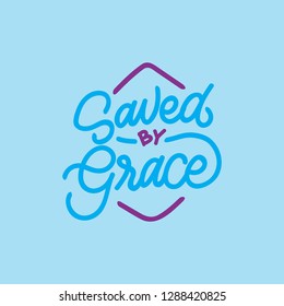 Saved by Grace