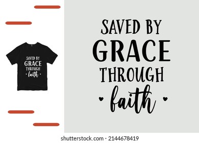 Saved by grace through faith