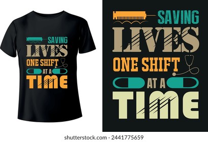 Saving Life One Shift At A Time