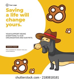 Saving a life will change yours banner design template.