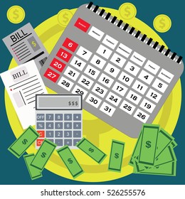 Saving money for paying bills. Business, finance and investment concept. Vector illustration. Calendar. 