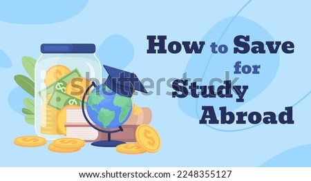 Savings for international education flat vector banner template. Foreign college. Study abroad poster, leaflet printable color designs. Editable flyer page with text space. Bevan font used