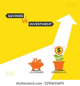 Savings Vs Investment, Investment Template, Grow your Investment, Business Growth - Dollar Symbol, Social Media Vector templates 