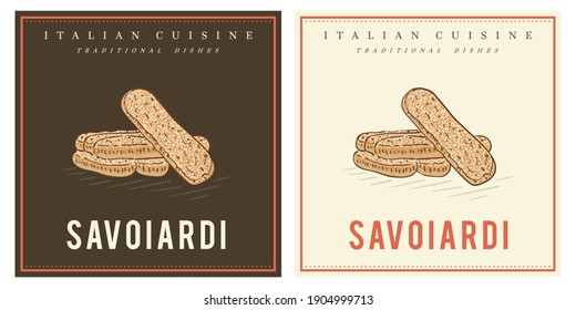 Savoiardi, Ladyfingers, or fingers sweet sponge biscuits cookie