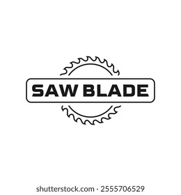 saw blade vector design,carpentry tool logo design,vintage,badge,editable design
