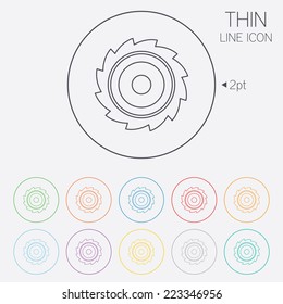 Saw circular wheel sign icon. Cutting blade symbol. Thin line circle web icons with outline. Vector