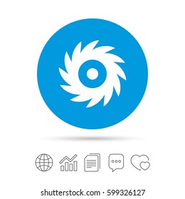 Saw circular wheel sign icon. Cutting blade symbol. Copy files, chat speech bubble and chart web icons. Vector