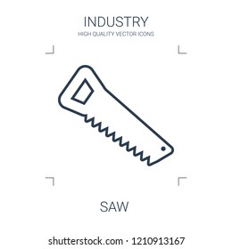 saw icon. high quality line saw icon on white background. from industry collection flat trendy vector saw symbol. use for web and mobile