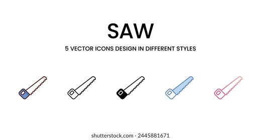 Saw icons set in different style vector stock illustration