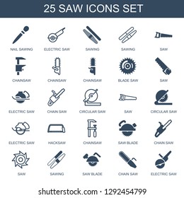 saw icons. Trendy 25 saw icons. Contain icons such as nail sawing, electric saw, sawing, chainsaw, blade chain circular hacksaw, blade. icon for web and mobile.