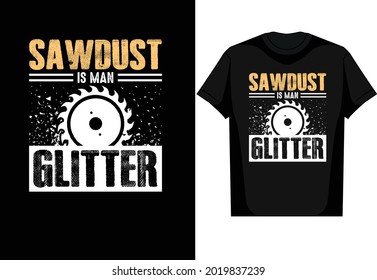 Sawdust glitter Vector T Shirt