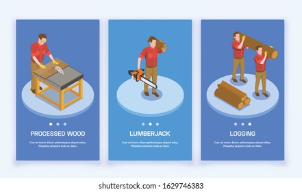 Sawmill timber mill lumberjack isometric set of three vertical banners with editable text and page switches vector illustration