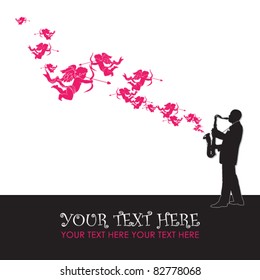 Saxophonist with cupids. Vector illustration. Place for your text